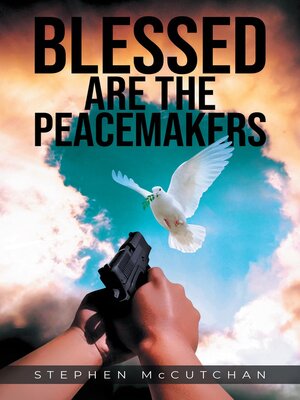 cover image of BLESSED ARE THE PEACEMAKERS